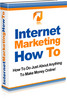 Thumbnail Internet Marketing How To - Internet Marketing For Newbies